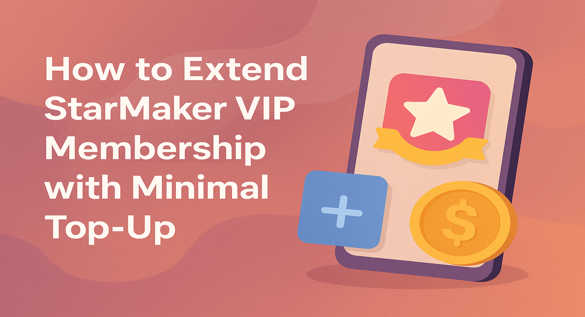 Illustration showing how to extend StarMaker VIP membership with minimal top-up, featuring a smartphone with a VIP badge icon, a plus sign, and a coin with a dollar sign.