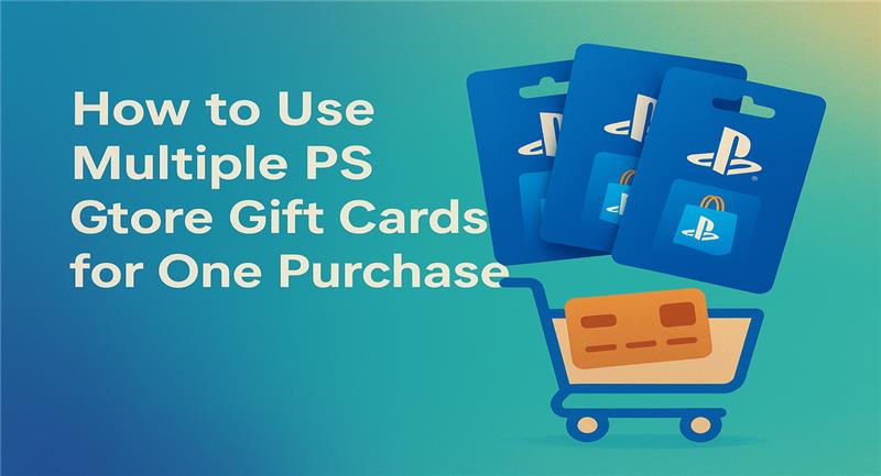 Use Multiple PS Store Gift Cards for One Purchase