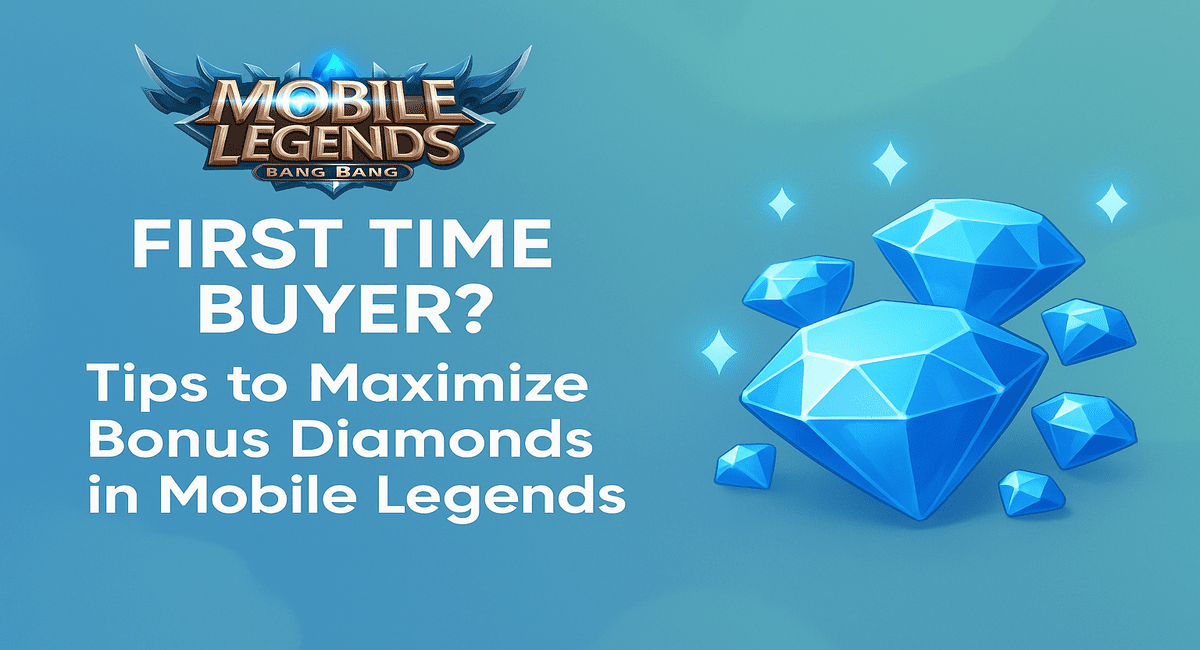 Tips to maximize bonus diamonds in Mobile Legends for first-time top-up buyers